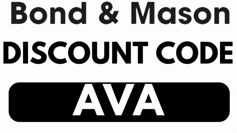 Bond & Mason Discount Code (AVA) – Receive 10% Cashback on Checkout | Bond & Mason Promo Code Bonus