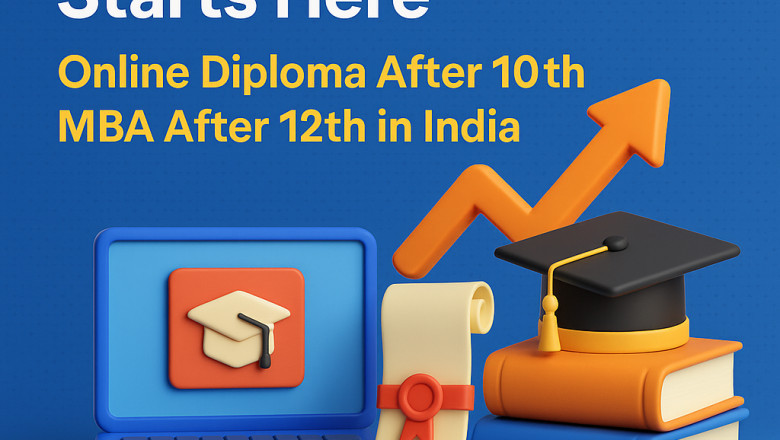 Your Career Path Starts Here: Online Diploma After 10th & MBA After 12th in India