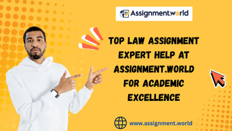 Top Law Assignment Expert Help at Assignment.World for Academic Excellence