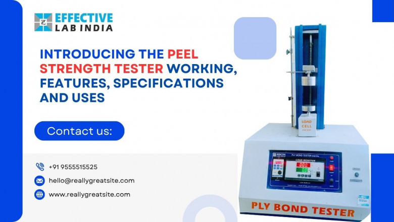 Introducing the Peel Strength Tester Working, Features, Specifications